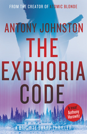 The Exphoria Code by Antony Johnston