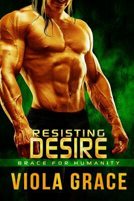 Resisting Desire by Viola Grace