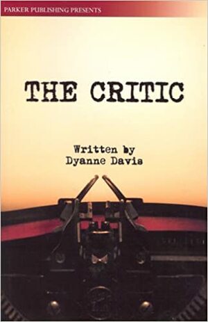 The Critic by Dyanne Davis