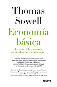 Economía básica: Un manual de economía escrito desde el sentido común by Thomas Sowell