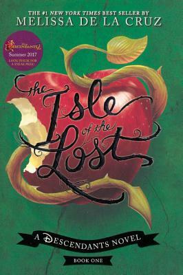 Isle of the Lost by Melissa de la Cruz