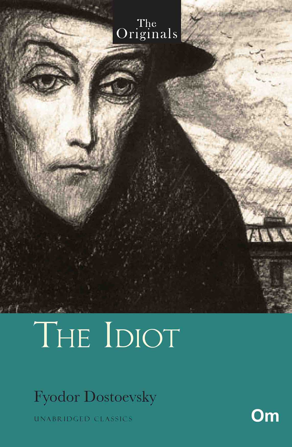 The Originals: The Idiot by Fyodor Dostoevsky | The StoryGraph