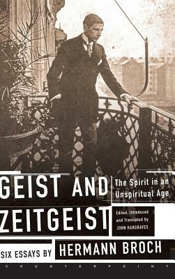 Geist and Zeitgeist by Hermann Broch, Hermann Broch