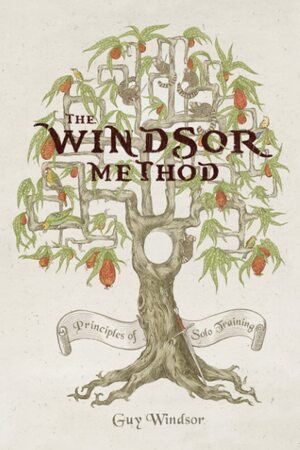 The Windsor Method: The Principles of Solo Training by Dr Guy Windsor