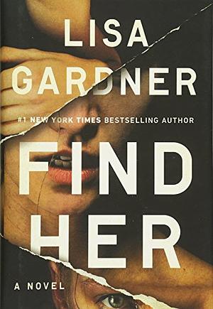 Find Her by Lisa Gardner