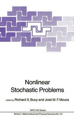 Nonlinear Stochastic Problems by 