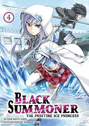Black Summoner: Volume 4 by Doufu Mayoi