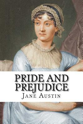 Pride and Prejudice by Jane Austen