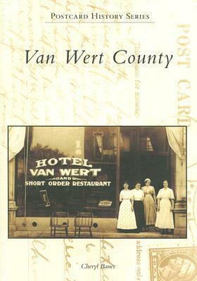 Van Wert County by Cheryl Bauer