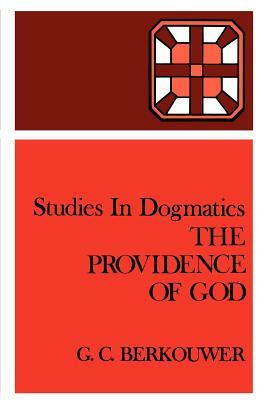 The Providence of God by G. C. Berkouwer