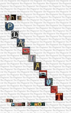 The Plagiarist by Hugh Howey