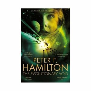 The Evolutionary Void by Peter F. Hamilton