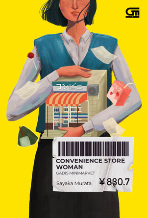 Convenience Store Woman - Gadis Minimarket by Sayaka Murata