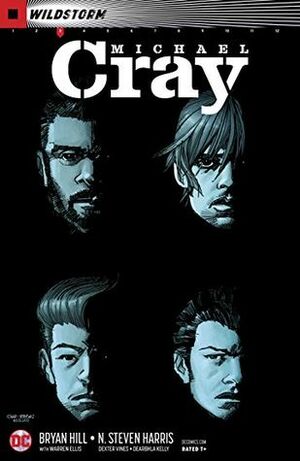 Wildstorm: Michael Cray #3 by Dexter Vines, Bryan Edward Hill, N. Steven Harris, Bill Sienkiewicz, John Paul Leon, Denys Cowan