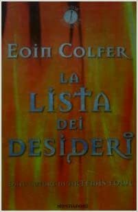 La lista dei desideri by Eoin Colfer