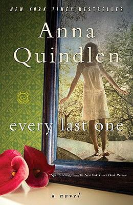 Every Last One by Anna Quindlen