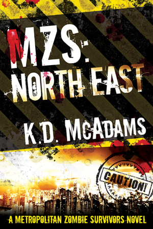 MZS: North East by K.D. McAdams