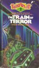 The Train Of Terror by David Febland, Louise Munro Foley