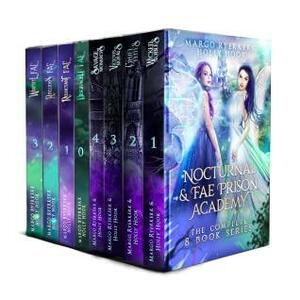 The Nocturnal and Fae Prison Academy Boxset by Margo Ryerkerk, Holly Hook