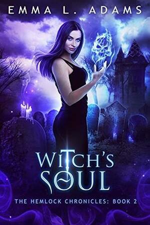 Witch's Soul by Emma L. Adams