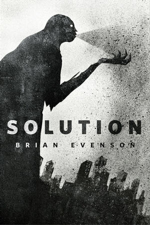 Solution by Brian Evenson