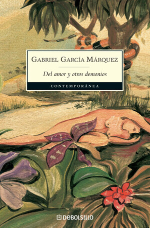 Del amor y otros demonios by Gabriel García Márquez