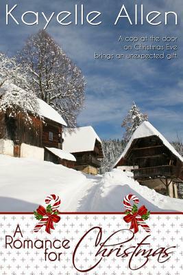 A Romance for Christmas by Kayelle Allen