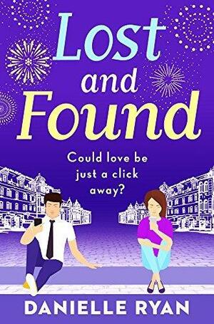 Lost and Found by Danielle Ryan, Danielle Ryan