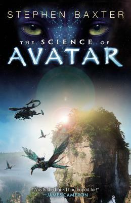 The Science of Avatar by Stephen Baxter