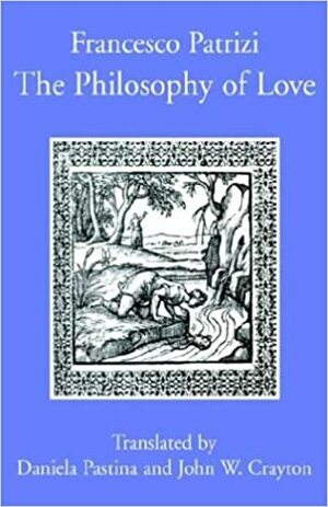 The Philosophy of Love by John Crayton