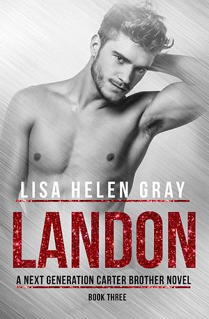 Landon by Lisa Helen Gray