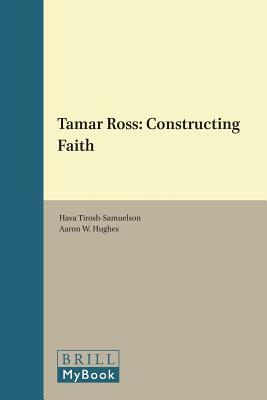 Tamar Ross: Constructing Faith by 