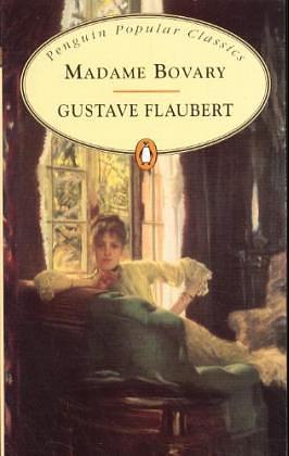 Madame Bovary by Gustave Flaubert