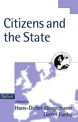 Citizens and the State by 