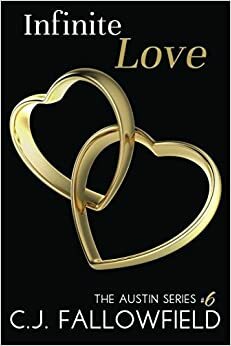 Infinite Love by C.J. Fallowfield