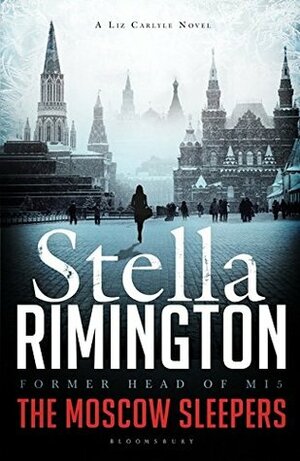 The Moscow Sleepers by Stella Rimington