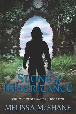 Stone of Inheritance by Melissa McShane
