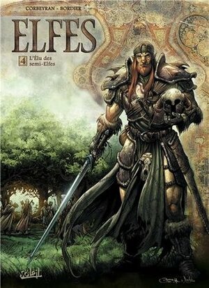 L'Élu des semi-Elfes by Éric Corbeyran, Jean-Paul Bordier