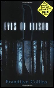 Eyes of Elisha by Brandilyn Collins