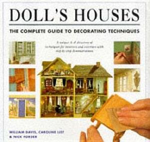Dolls Houses by Nick Forder, William Davis, Caroline List