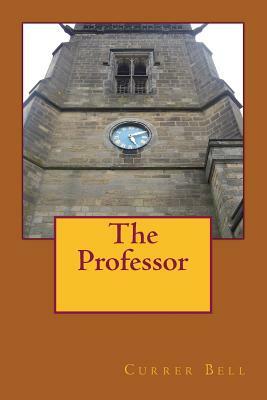 The Professor by Charlotte Brontë