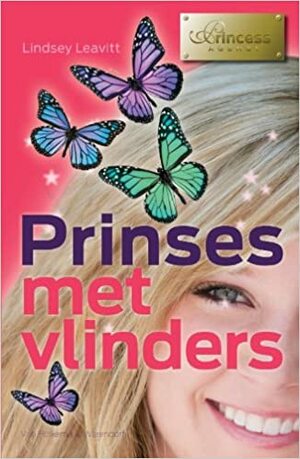 Prinses met vlinders by Lindsey Leavitt