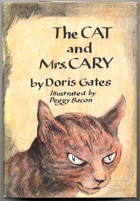 The Cat and Mrs. Cary by Doris Gates, Peggy Bacon