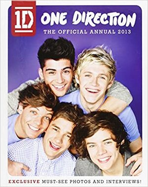 One Direction: The Official Annual 2013 by One Direction