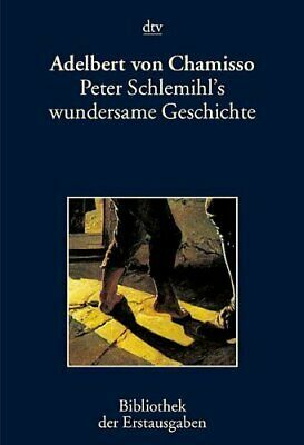 Peter Schlemihl's wundersame Geschichte by Adelbert von Chamisso, Joseph Kiermeier-Debre
