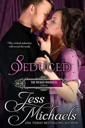 Seduced by Jess Michaels