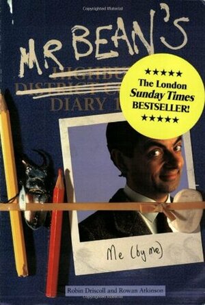 Mr Bean's Diary by Rowan Atkinson, Robin Driscoll