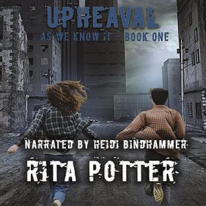 Upheaval by Rita Potter