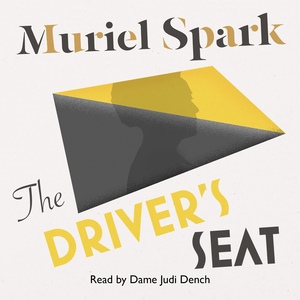 The Driver's Seat by Muriel Spark