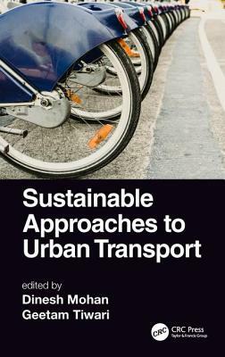 Sustainable Approaches to Urban Transport by 